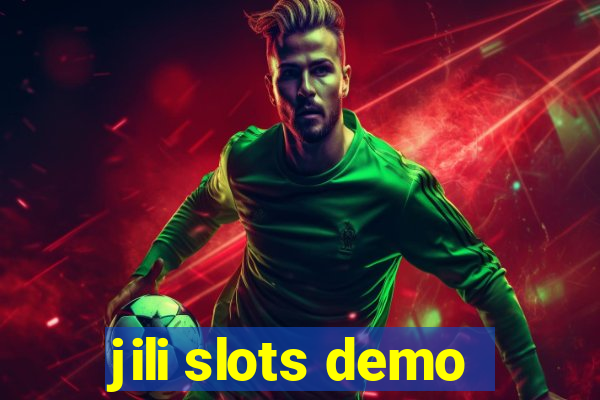 jili slots demo